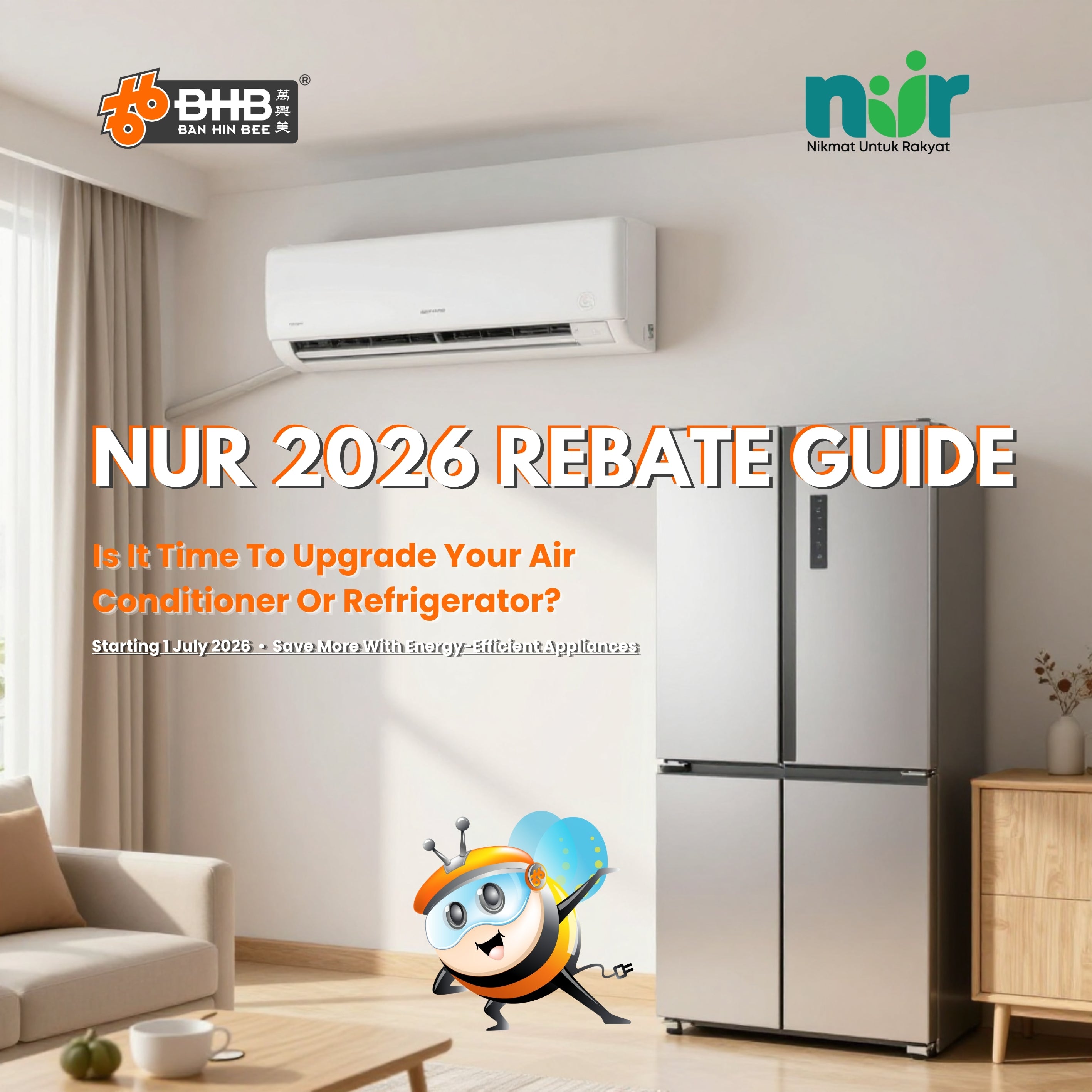 NUR 2026 Rebate Guide: Is It Time to Upgrade Your Air Conditioner or Refrigerator?