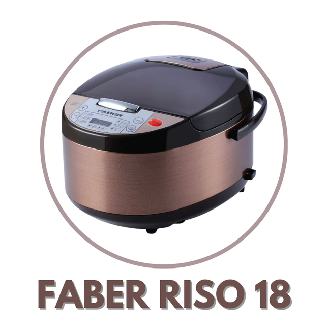 Faber RISO 18 Deluxe Rice Cooker 1.8 Litre Large Digital Panel Non Stick Coated Inner Pot RISO18 Periuk Nasi Multi Cooker